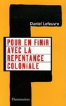 Pour en finir avec la repentance coloniale