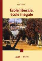 &Eacute;cole lib&eacute;rale, &eacute;cole in&eacute;gale