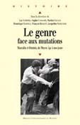 Dominique Godineau Le genre face aux mutations PUR www.pur-editions.fr