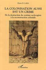 http://www.amazon.fr/colonisation-aussi-est-crime-reconstruction/dp/2747582337